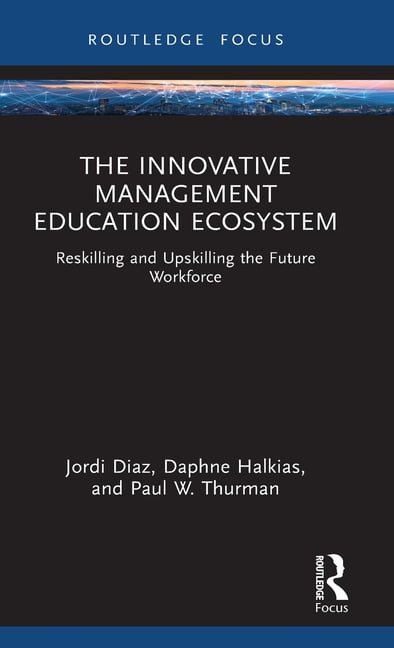 The Innovative Management Education Ecosystem - 9781032312217