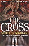 The Cross (Vampire Federation 2),Scott G. Mariani - Image 2