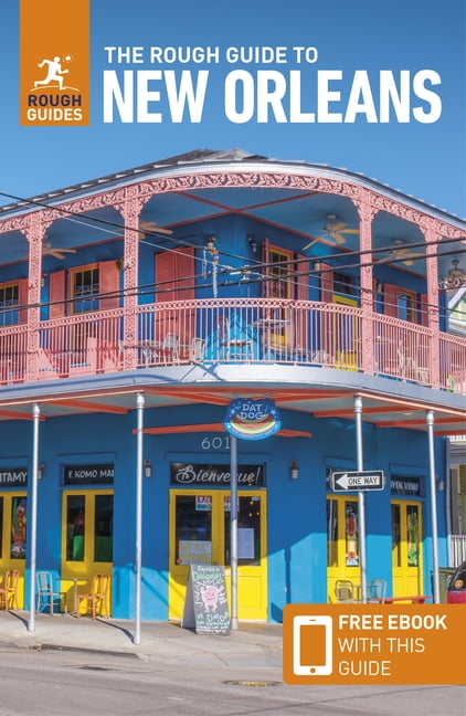 The Rough Guide to New Orleans: Travel Guide with ---- by Ro... - 9781839053436