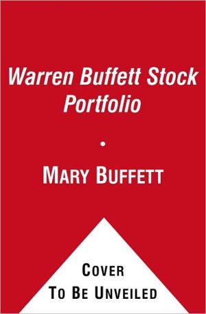 The Warren Buffett Stock Portfolio: Warren - hardcover, Mary Buffett, 1451606486