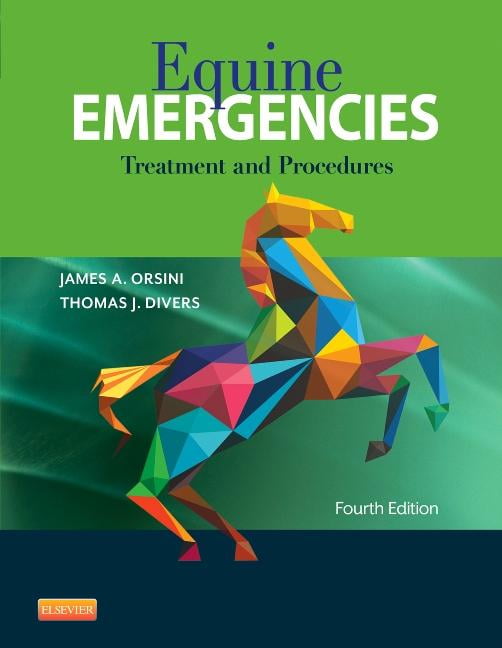 Equine Emergencies by James A. Orsini, Thomas J. Divers - 9781455708925