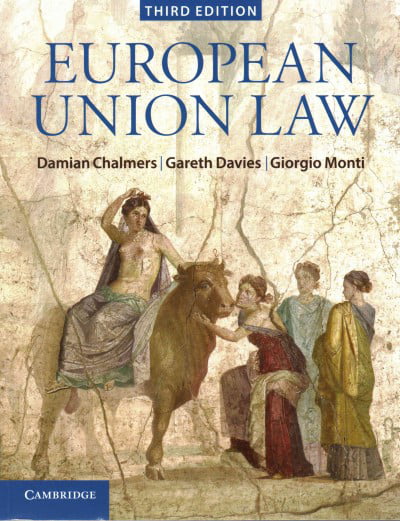 European Union Law: Text and Materials, Monti, Giorgio, Davies, Gareth, Chalmers