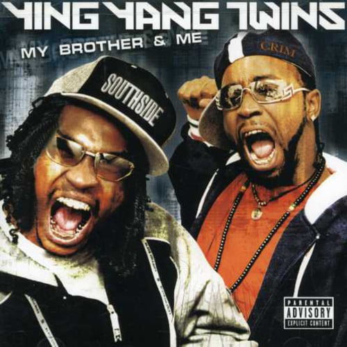 Ying Yang Twins - My Brother & Me