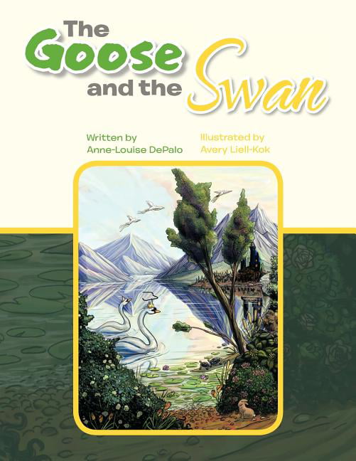 DePalo - Goose and the Swan - New paperback or softback - X555z