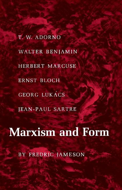 Marxism and Form by Fredric Jameson - 9780691013114