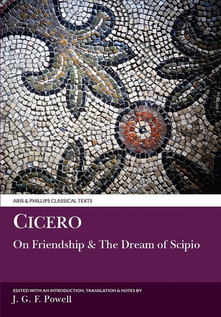 Cicero: Laelius on Friendship and The Dream of Scipio Powell Paperback