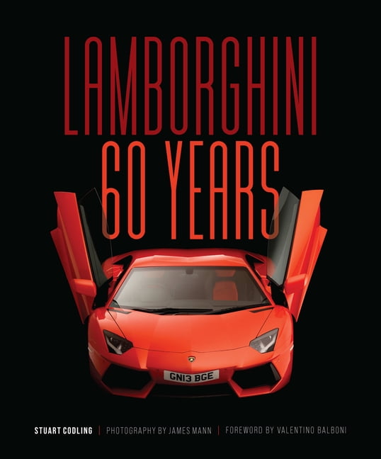 Lamborghini 60 Years by James Mann, Stuart Codling - 9780760376591