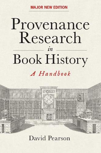 Provenance Research in Book History by David Pearson - 9781851245109
