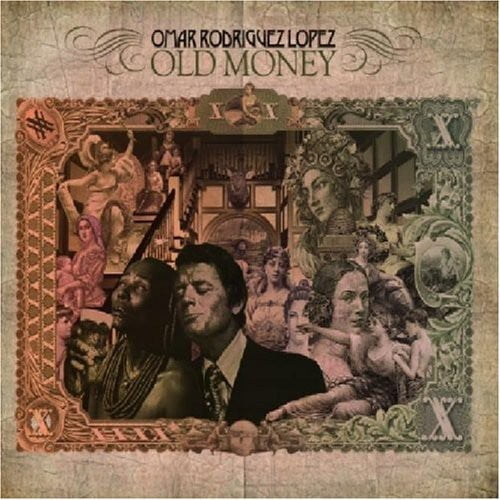 Rodriguez-Lopez Oma - Old Money