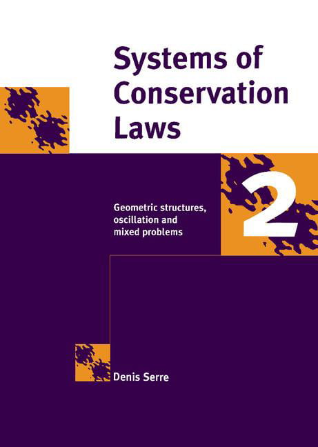 Systems of Conservation Laws 2 Serre Sneddon Hardback Cambridge University Press