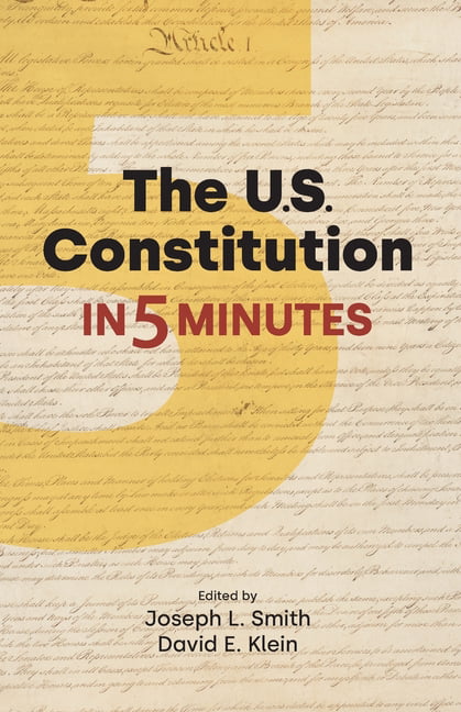 The US Constitution in Five Minutes by Joseph L. SmithDavid E. K (PB 2023) - Image 4