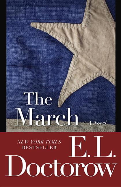 E L Doctorow: The March [2006] paperback