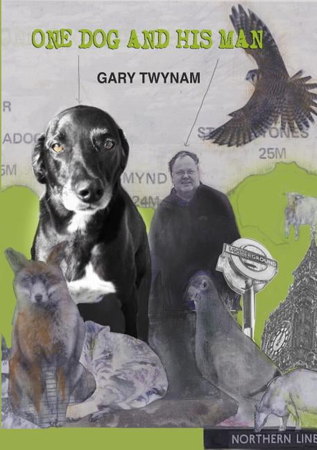 Twynam - One Dog and His Man - New paperback or softback - 42 - X555z