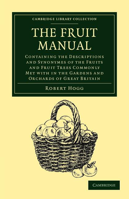 The Fruit Manual Hogg Paperback Cambridge University Press 9781108039451