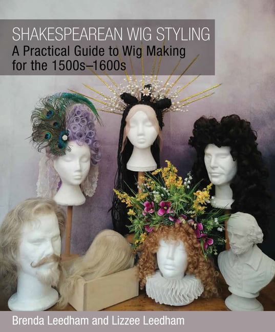 Shakespearean Wig Styling by Brenda Leedham (Paperback Book) - Image 2