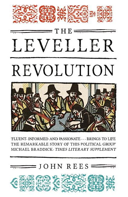 The Leveller Revolution by John Rees - 9781784783891