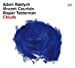 Adam Baldych, Vincent Courtois, Rogier Telderman - Clouds [LP]