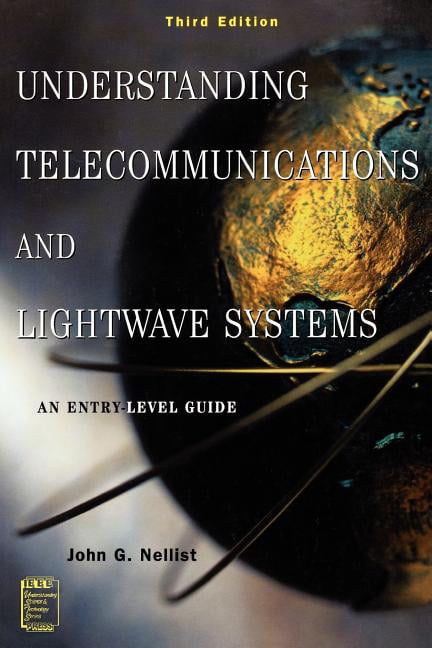 Understanding Telecommunications and Lightwave Systems by Joh... - 9780471150329