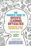 The Parents' Guide to Specific Learning Difficulties: Information, Advice and. - Image 3