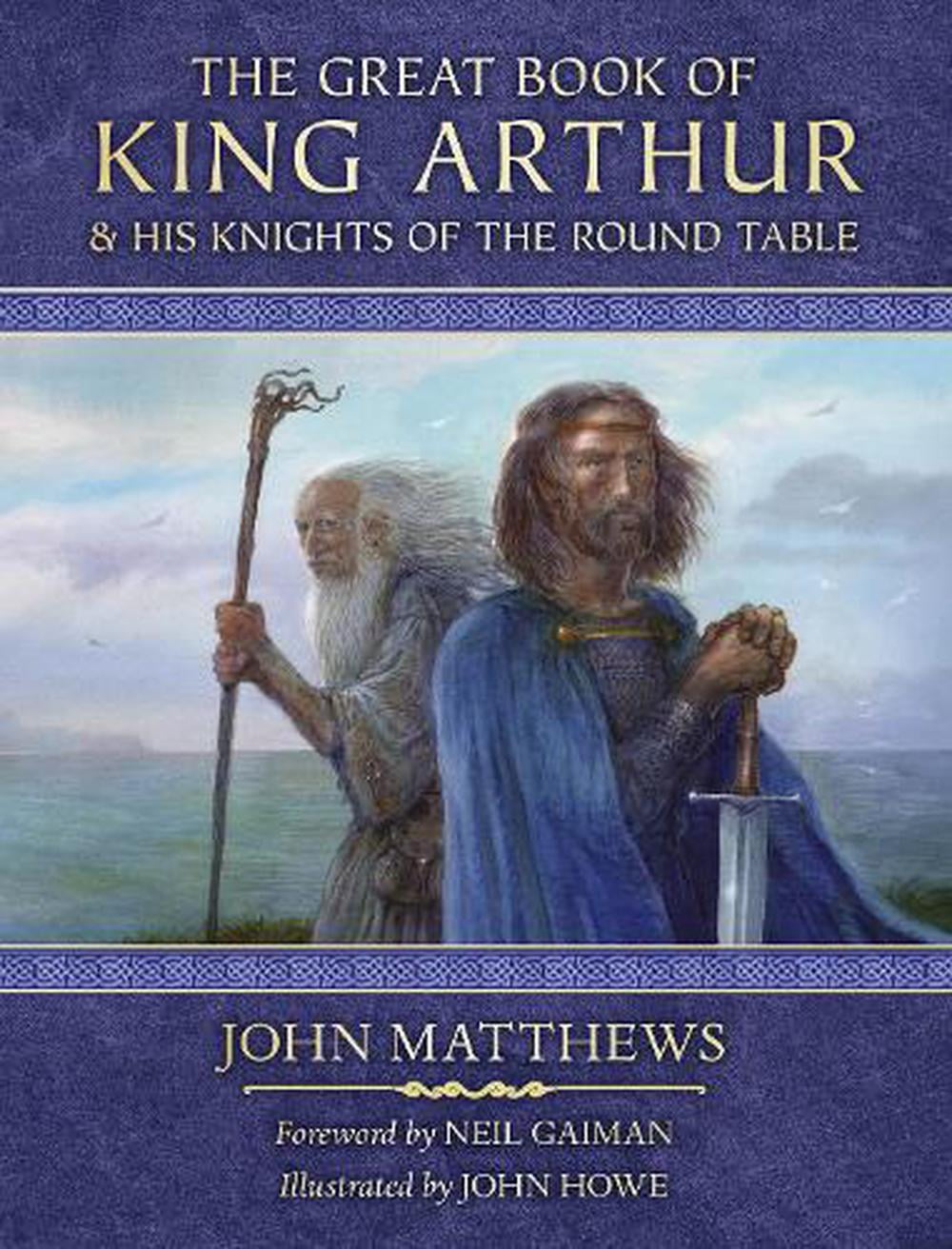 The Great Book Of King Arthur And His Knights Of The Round Table : A New Morte Darthur John Matthews - Image 5