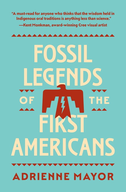 Fossil Legends of the First Americans by Adrienne Mayor PAPERBACK - Image 6