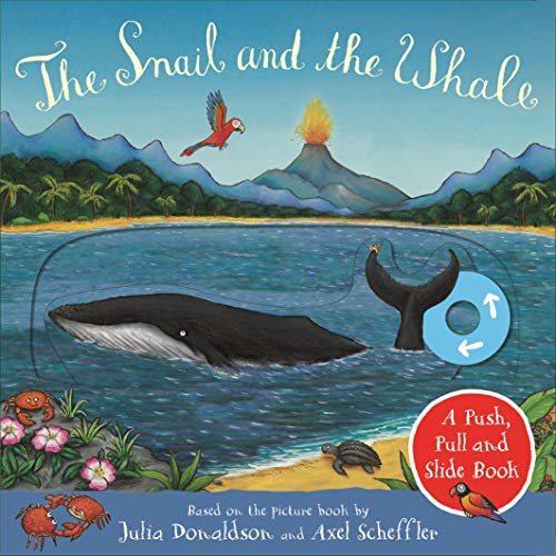 The Snail And The Whale: A Push, Pull And Slide Book Julia Donaldson - Image 8