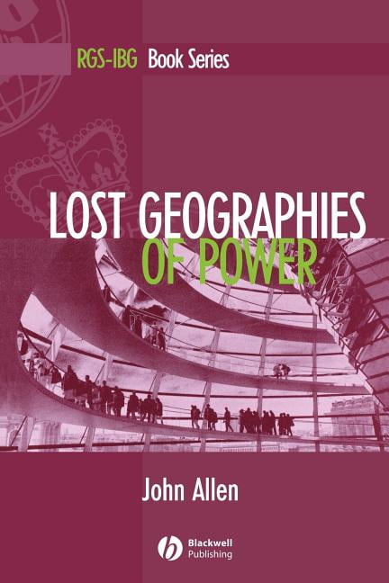 Lost Geographies of Power Allen Paperback Wiley–Blackwell - Image 3