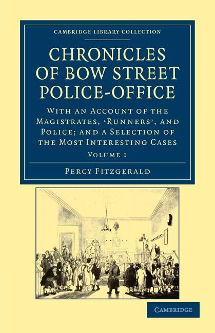 Chronicles of Bow Street Police-Office Fitzgerald Paperback Volume 1
