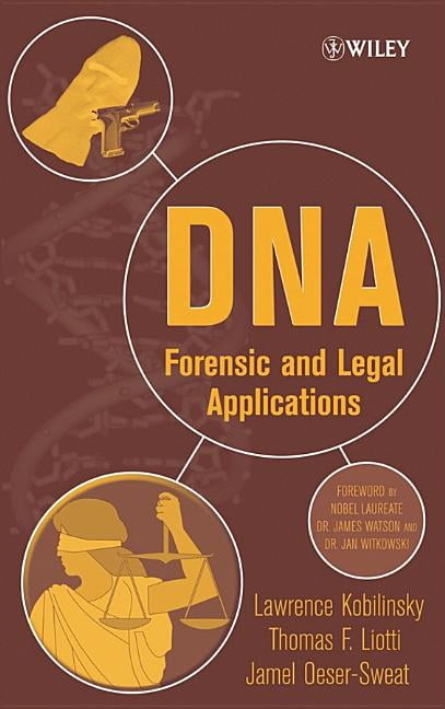 DNA by Lawrence Kobilinsky, Thomas Liotti, Jamel L. Oeser-Swe... - 9780471414780