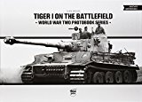 Tiger I on the Battlefield: World War Two Photobook Series by... - 9789638962362 - Image 6