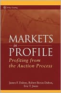 Markets in Profile by James F. Dalton, Robert B. Dalton, Eric... - 9780470039090