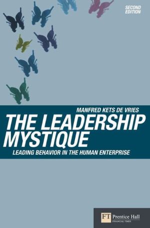 The Leadership Mystique by Manfred Kets De Vries (Paperback Book)