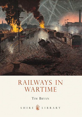 Railways in Wartime