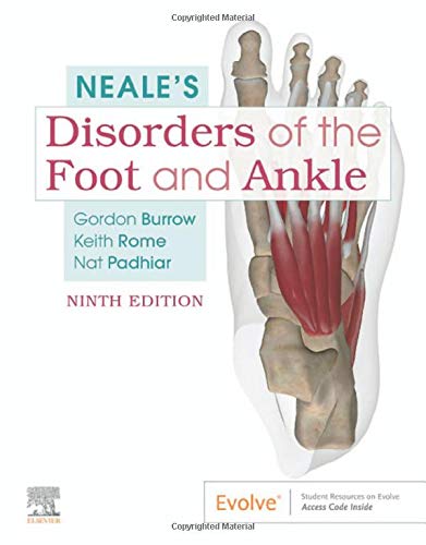 Neale's Disorders of the Foot and Ankle by J. Gordon Burrow, ... - 9780702062230