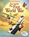 See Inside The First World War
