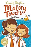 Malory Towers: Last Term