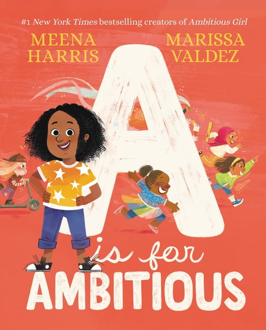A Is for Ambitious by Meena Harris, Marissa Valdez - 9780316354493