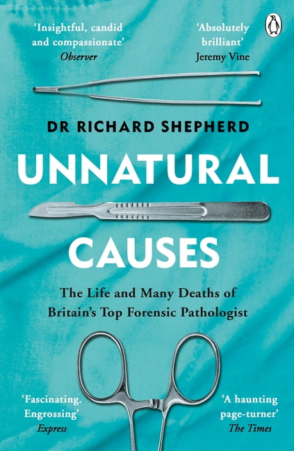 Unnatural Causes: Gripping true stories from the Sunday Times bestselling foren - Image 10