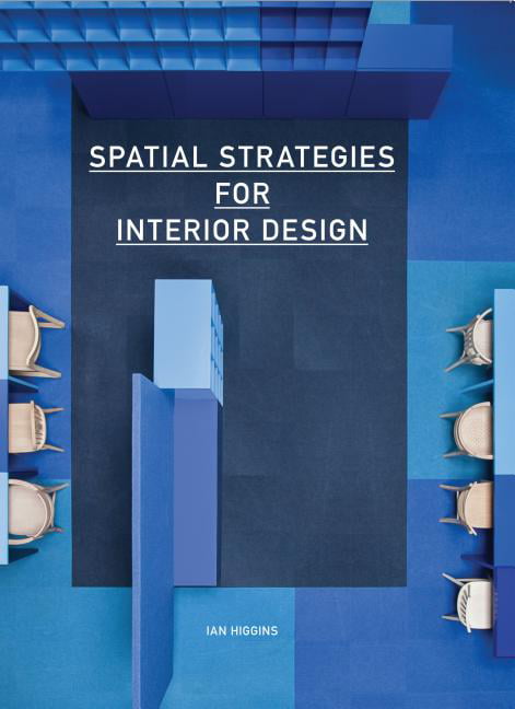 SPATIAL STRATEGIES FOR INTERIOR DESIGN - INTERIOR DESIGN BOOK - GC- FREEPOST