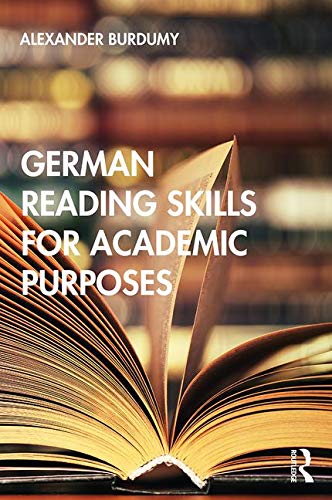 German Reading Skills for Academic Purposes by Alexander Burdumy - 9780367186630