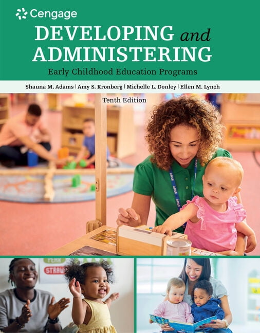 Developing and Administering an Early Childhood, Lynch, Kronberg, Donley, Ad=-