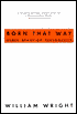 Born That Way: Genes, Behavior, Personality,William Wright