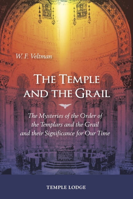 The Temple and the Grail: The Mysteries of the Order of the Templars and the Gr - Image 3