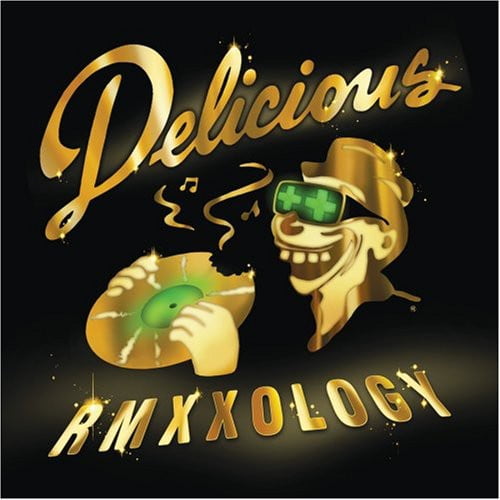Delicious Vinyl All-Stars - Rmxxology