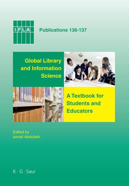Global Library and Information Science by Ismail Abdullahi - 9783598220425