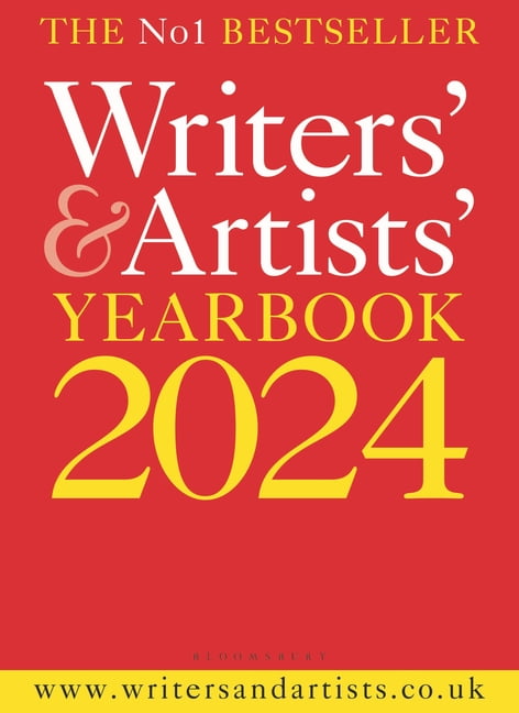 Writers' & Artists' Yearbook 2024: The best advice on how to write and... - TBD