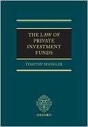 The Law of Private Investment Funds. Timothy Spangler EX Library in VGC