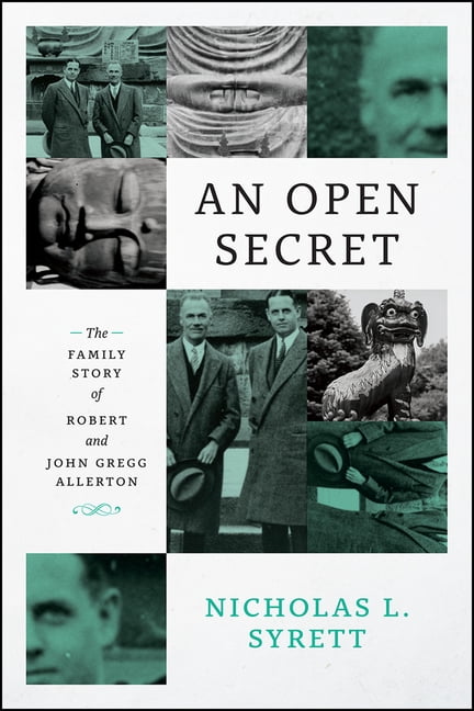 An Open Secret: The Family Story of Robert and John Gregg Allerton, Syr HB^+