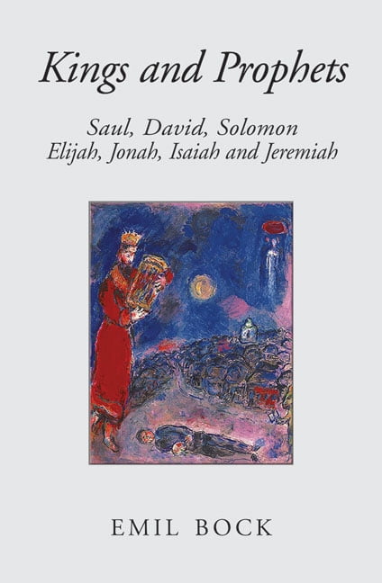 Kings and Prophets by Emil Bock - 9780863155734