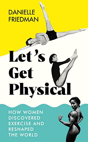 Let’s Get Physical